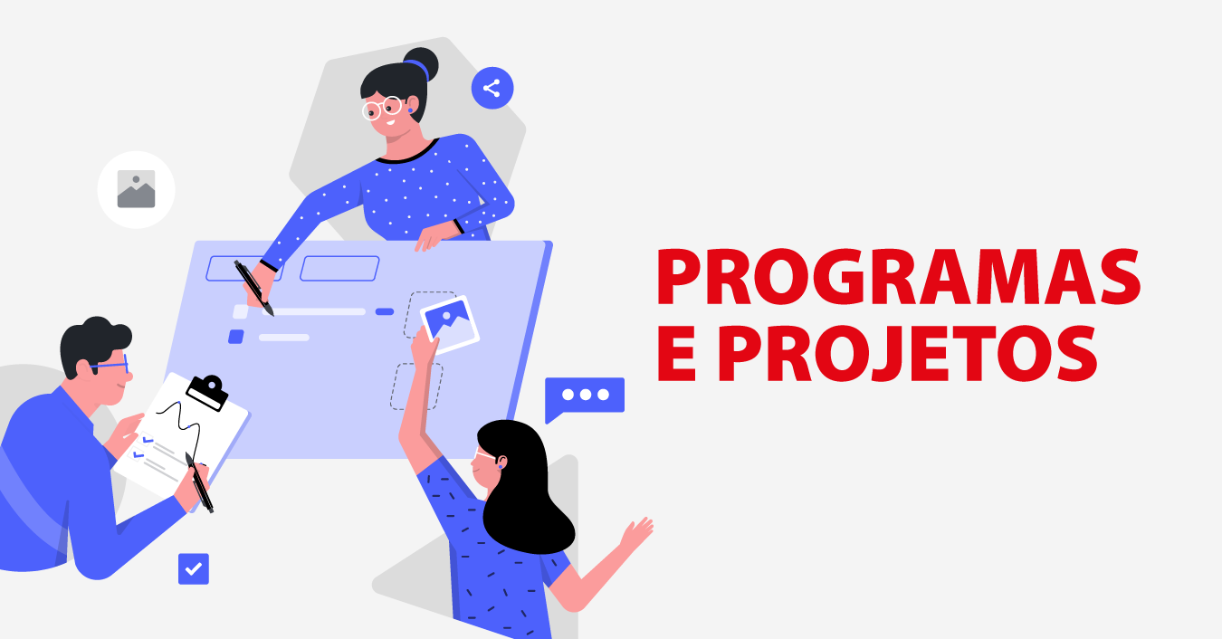 Programas e projetos