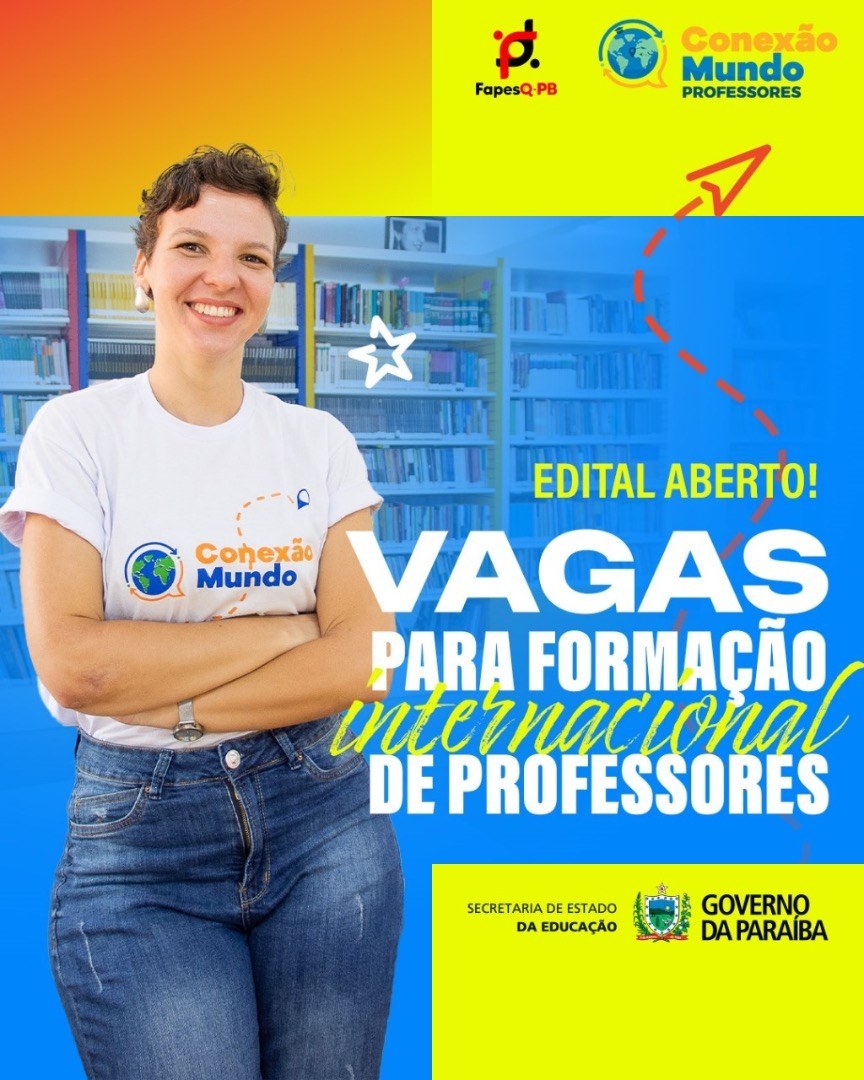Educação da Paraíba lança edital para seleção de professores no Projeto Conexão Mundo 2024/2025