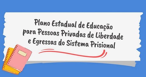 Plano Estadual De Educação em Prisões.jpg