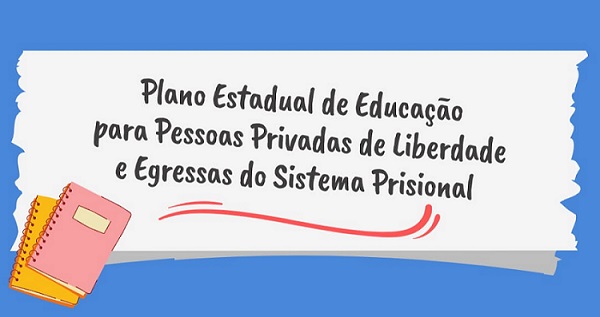 Plano Estadual De Educação em Prisões.jpg