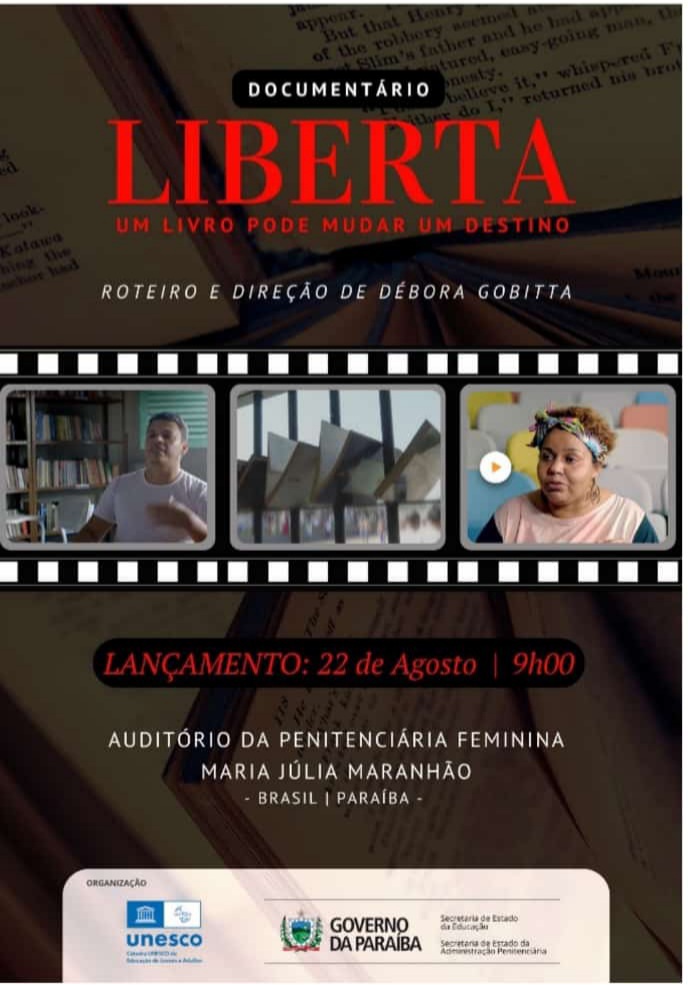 Liberta_ Documentário sobre impacto da literatura no sistema prisional será exibido para reeducandas da Penitenciária Júlia Maranhão.jpg