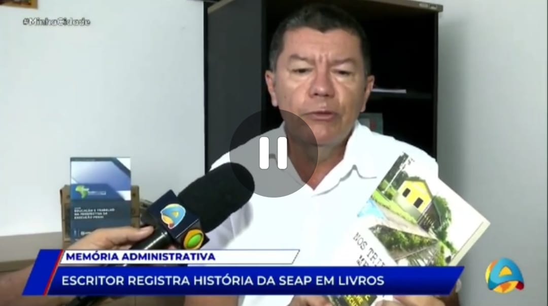 História da Seap em livros reportagem tv Arapuan2.jpg